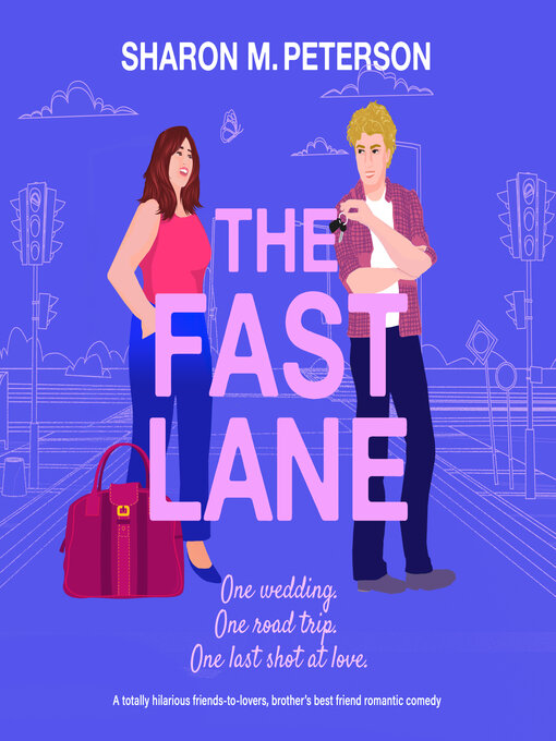 Title details for The Fast Lane by Sharon M. Peterson - Available